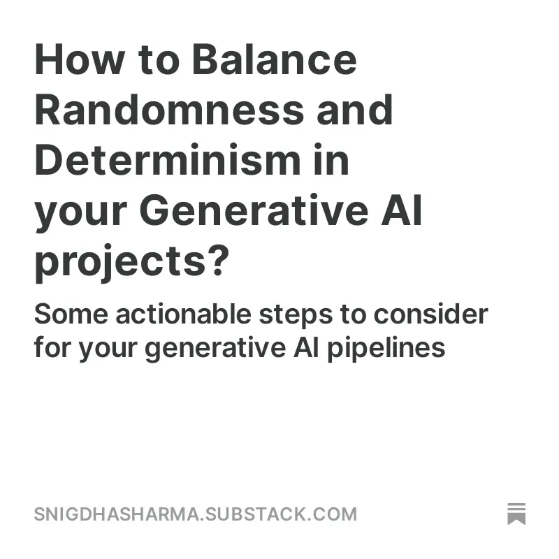 Managing Randomness in Generative AI