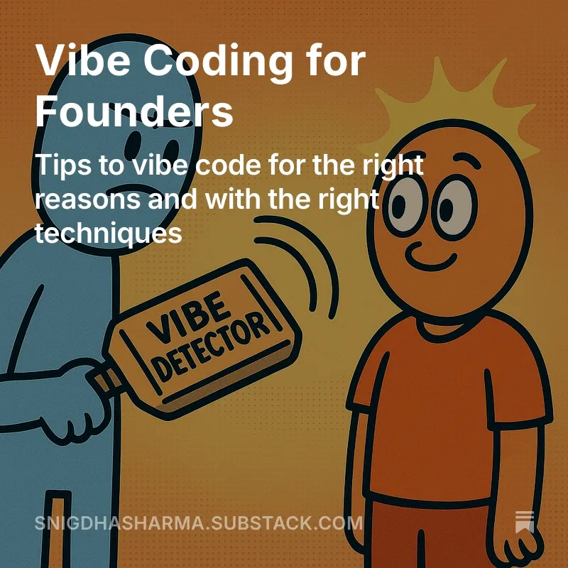 Vibe Coding Tips for Founders